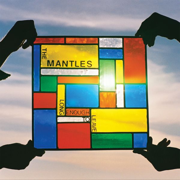 The Mantles - Long Enough To Leave ((CD))