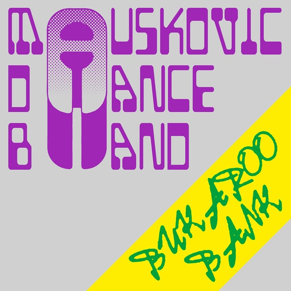 The Mauskovic Dance Band - Bukaroo Bank ((CD))