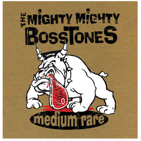 The Mighty Mighty Bosstones - Medium Rare ((CD))