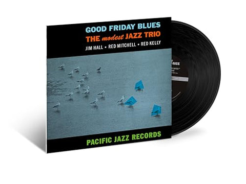 The Modest Jazz Trio - Good Friday Blues (Blue Note Tone Poet Series) [LP] ((Vinyl))