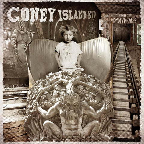 The Mommyheads - Coney Island Kid ((Vinyl))