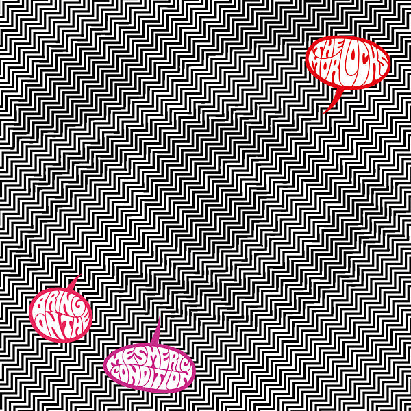 THE MORLOCKS - Bring On The Mesmeric Condition ((Vinyl))