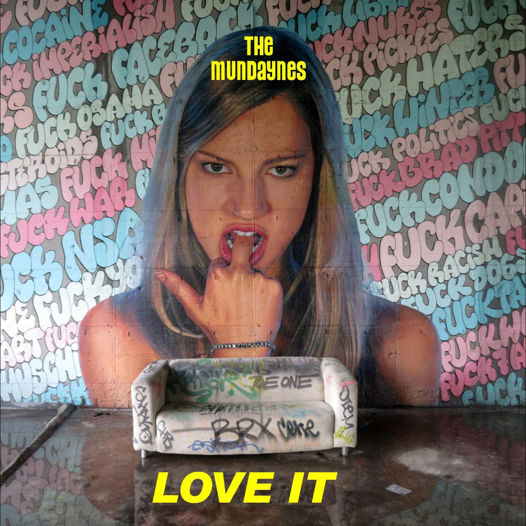 the Mundaynes - Love It ((CD))