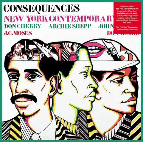 THE NEW YORK CONTEMPORARY FIVE - Consequences ((Vinyl))