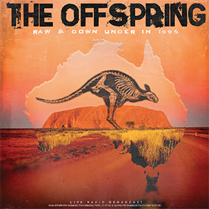 The Offspring - Raw & Down Under in 1995 [Import] ((Vinyl))