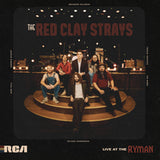 The Red Clay Strays - Live At The Ryman (Red Vinyl) (2Lp) ((Vinyl))