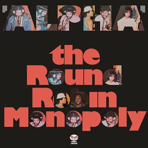 The Round Robin Monopoly - Alpha (Jazz Dispensary Top Shelf Series) [LP] ((Vinyl))