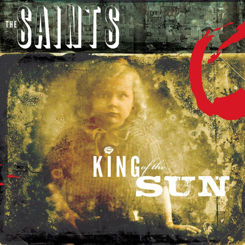 The Saints - King of the Sun / King of the Midnight Sun ((CD))