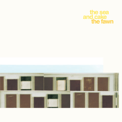 The Sea And Cake - The Fawn ((Vinyl))