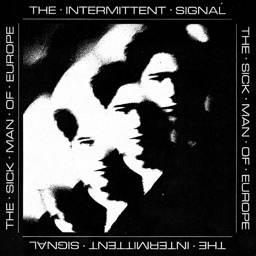 The Sick Man Of Europe - The Intermittent Signal ((CD))