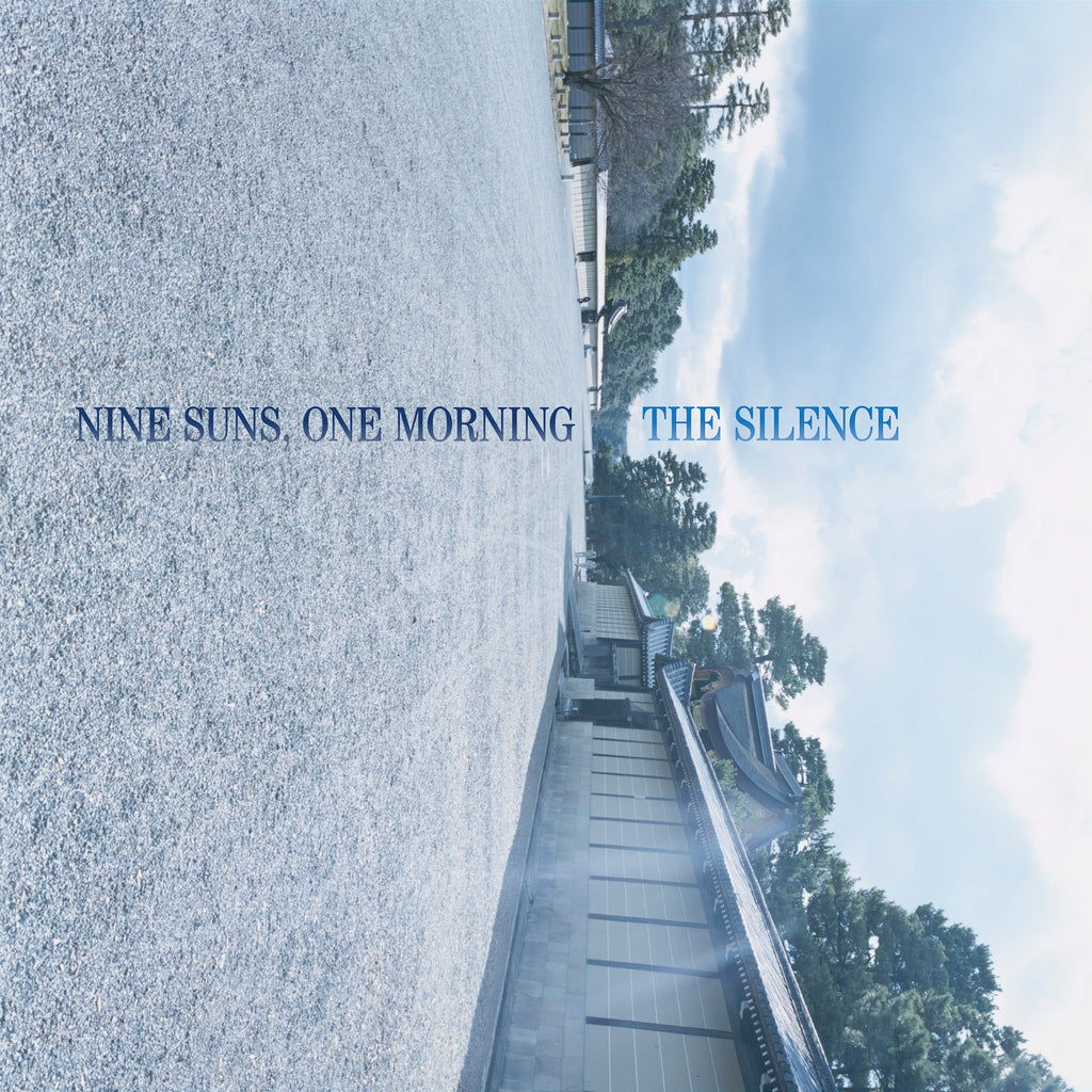 The Silence - Nine Suns, One Morning ((CD))