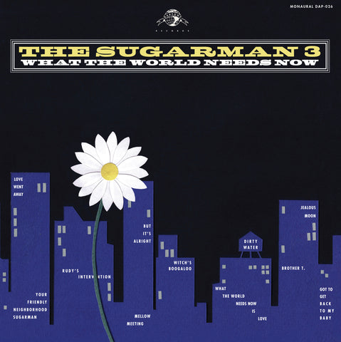 The Sugarman 3 - What The World Needs Now ((Vinyl))