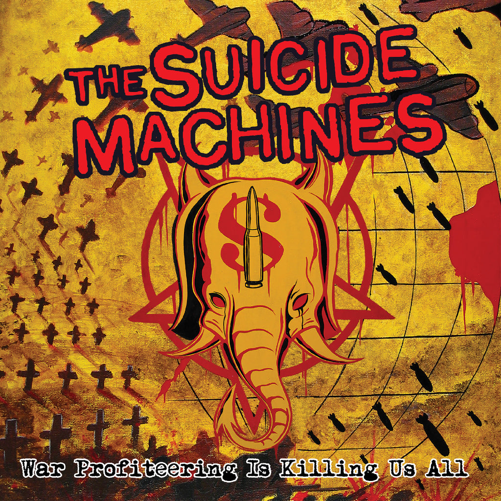 The Suicide Machines - War Profiteering Is Killing Us All (20Th Anniversary) (Picture Disc Vinyl) ((Vinyl))