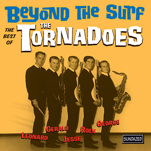 The Tornadoes - Beyond The Surf: The Best Of The Tornadoes ((CD))