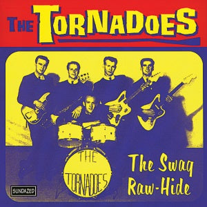 The Tornadoes - The Swag / Raw-Hide ((Vinyl))