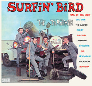 The Trashmen - Surfin' Bird ((Vinyl))