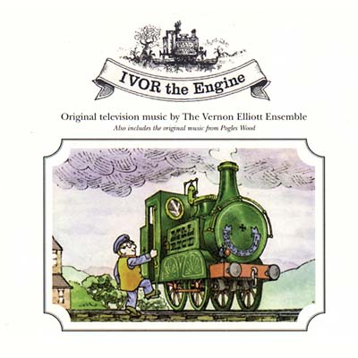 THE VERNON ELLIOTT ENSEMBLE - Ivor The Engine & Pogles Wood OST ((CD))