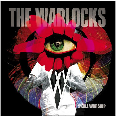 The Warlocks - Skull Worship ((CD))