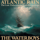 The Waterboys - Atlantic Rain: The Lost Fisherman's Blues Recordings (3 Lp's) ((Vinyl))