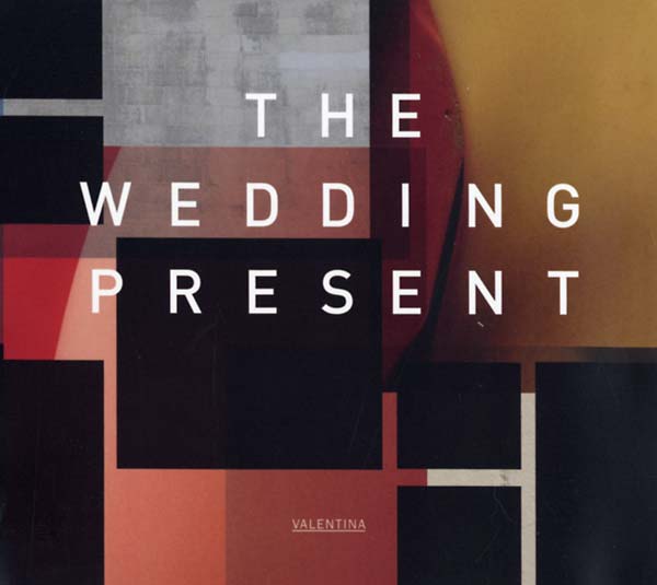 THE WEDDING PRESENT - Valentina ((CD))