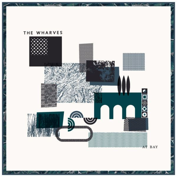 The Wharves - At Bay ((Vinyl))