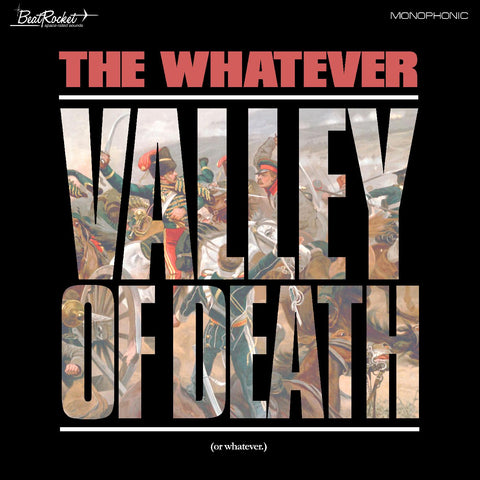 The Whatever - Valley Of Death (Or Whatever) ((CD))