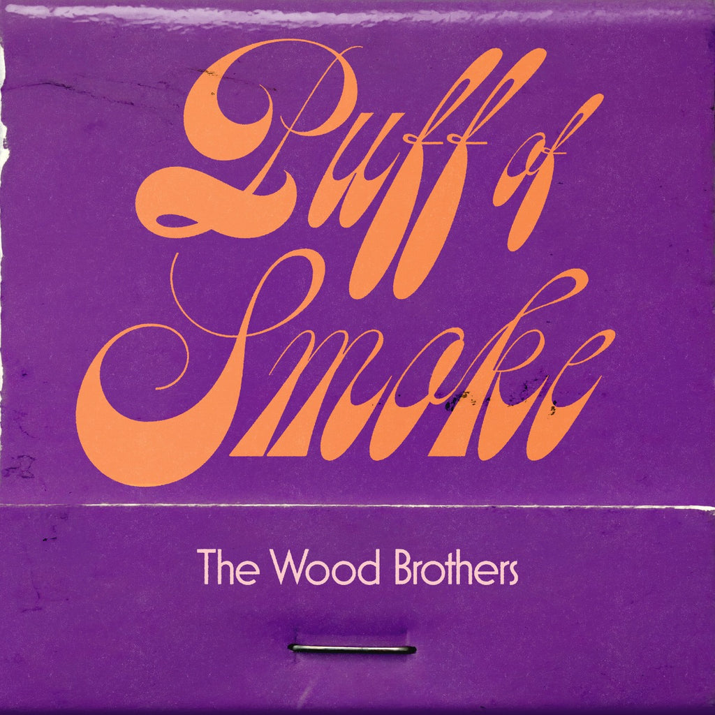 The Wood Brothers - Puff Of Smoke (Indie Exclusive) (Opaque Dark Purple Vinyl) ((Vinyl))