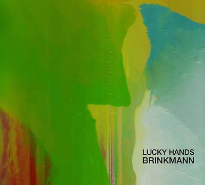 THOMAS BRINKMANN - Lucky Hands ((CD))