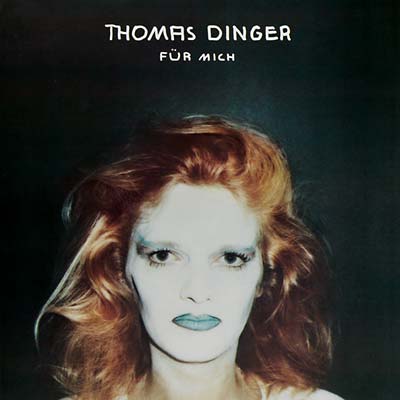 THOMAS DINGER - Fur mich ((CD))