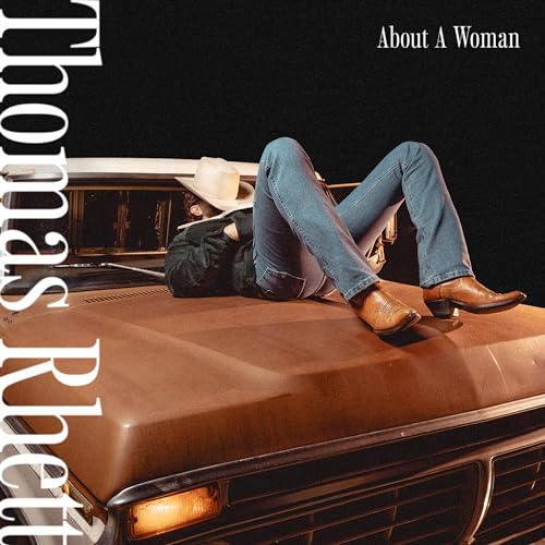Thomas Rhett - About A Woman ((CD))