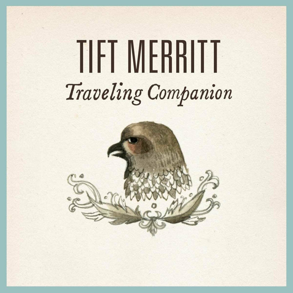Tift Merritt - Traveling Companion ((Vinyl))