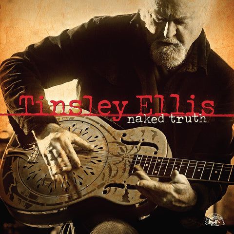 Tinsley Ellis - Naked Truth (METALLIC GOLD VINYL) ((Vinyl))