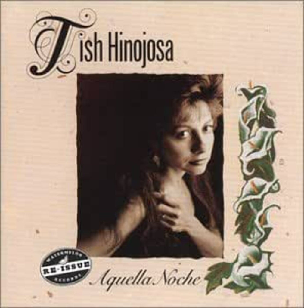 Tish Hinojosa - Aquella Noche ((CD))