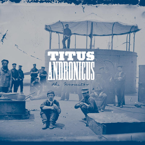 Titus Andronicus - The Monitor ((CD))