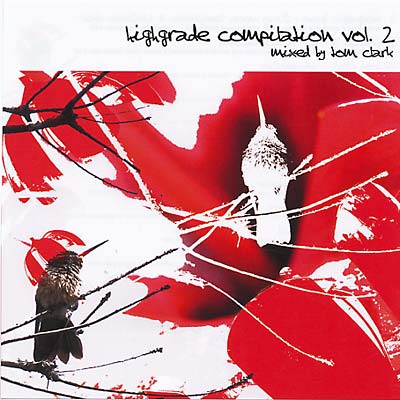 TOM CLARK - Highgrade Compilation Vol. 2 ((CD))
