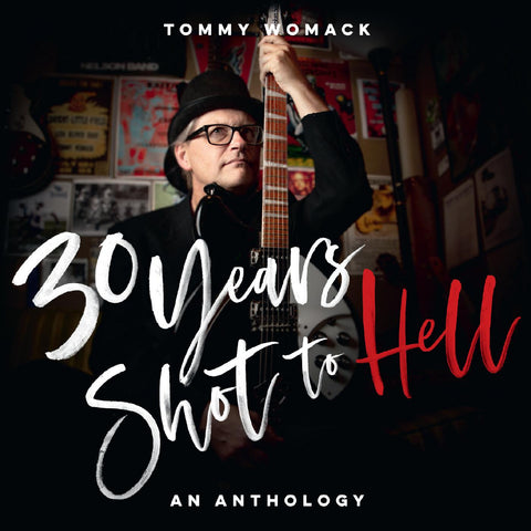 Tommy Womack - 30 Years Shot To Hell: A Tommy Womack Anthology ((Vinyl))