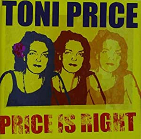 Toni Price - Price Is Right ((CD))