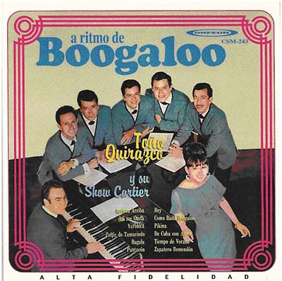 TONO QUIRAZCO Y SU GRUPO - A Ritmo De Boogaloo ((CD))
