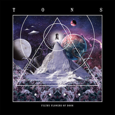 TONS - Filthy Flowers Of Doom ((CD))