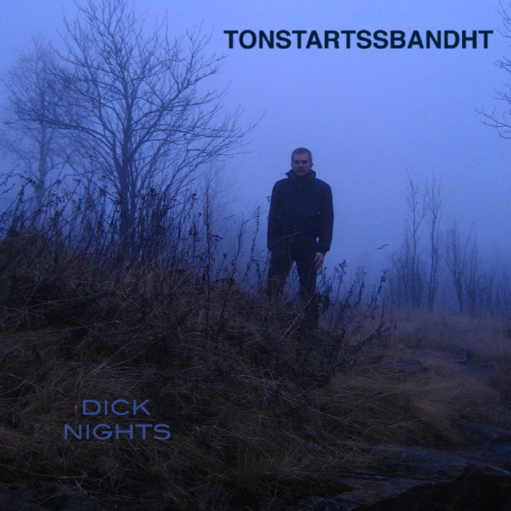 Tonstartssbandht - Dick Nights (DARK GREEN VINYL) ((Vinyl))