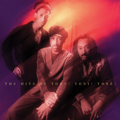 Tony! Toni! Tone! - The Hits Of Tony! Toni! Toné! [LP] ((Vinyl))