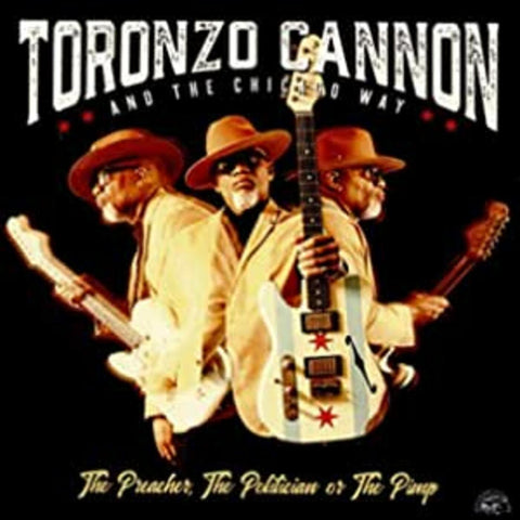 Toronzo Cannon - Preacher The Politician Or The Pimp ((CD))