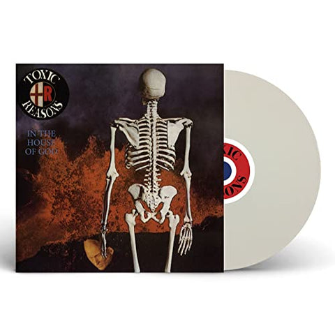 Toxic Reasons - In The House Of God (White Vinyl) ((Vinyl))