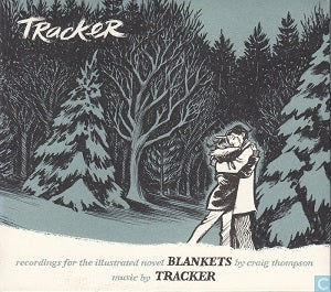 Tracker - Blankets: Recordings for the Illustrated Novel ((CD))