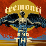 Tremonti - The End Will Show Us How (Indie Exclusive, "Cristallo" Clear Vinyl, Limited Edition) ((Vinyl))