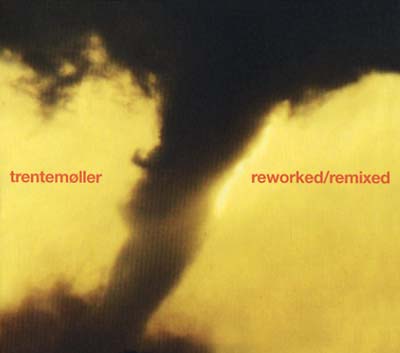 Trentemoller - Reworked/Remixed ((CD))