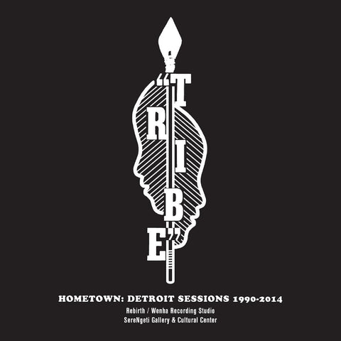 Tribe - Hometown: Detroit Sessions 1990 - 2014 ((CD))