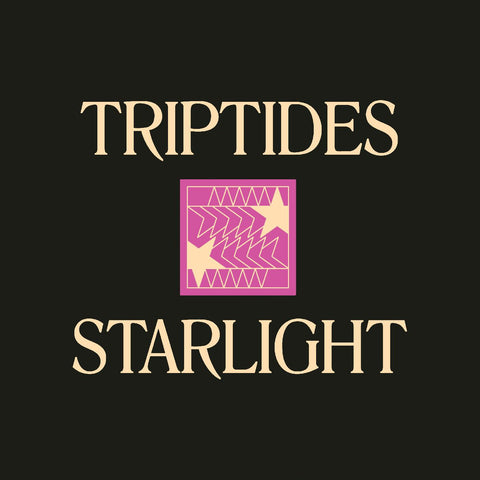 Triptides - Starlight ((Vinyl))