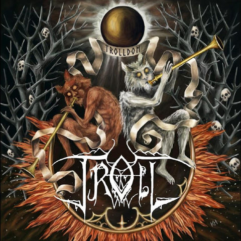 Troll - Trolldom ((Vinyl))