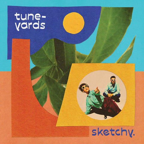 Tune-Yards - sketchy. ((CD))